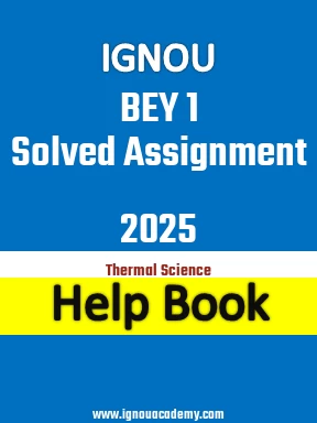 IGNOU BEY 1 Solved Assignment 2025